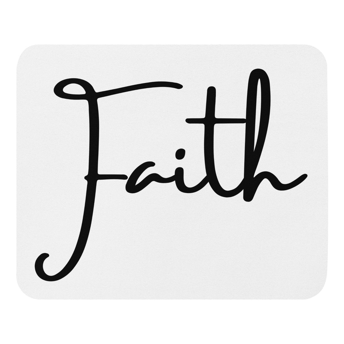Faith White Mouse Pad - Front View