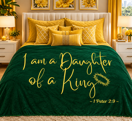 I Am A Daughter of A King - Green Signed in Yellow Sherpa Blanket
