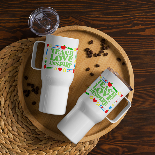 Teach, Love, Inspire Signed in Green - White Travel Mug with Handle 25 oz. (Mockup View)